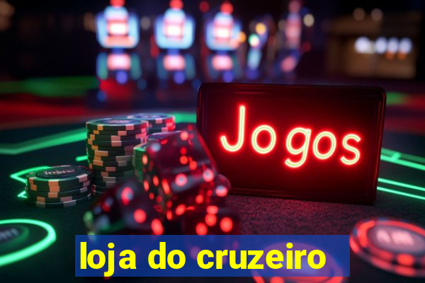 loja do cruzeiro - barro preto